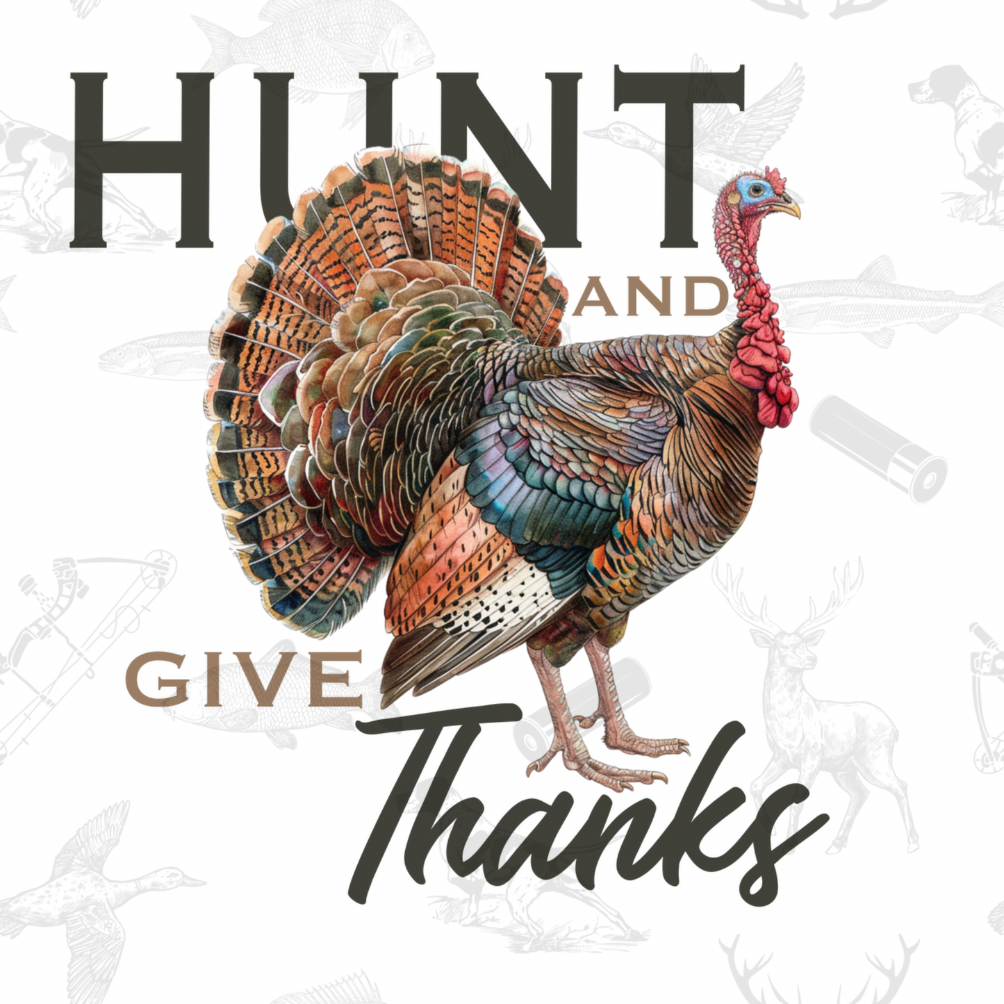 Hunt and Give Thanks PNG